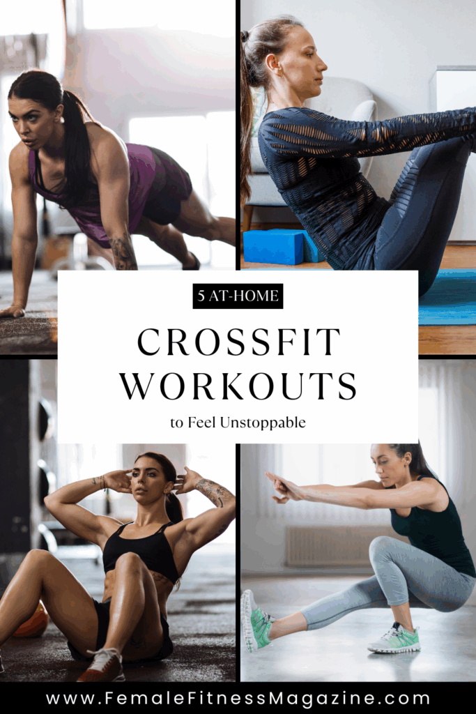 5 At-Home CrossFit Workouts to Feel Unstoppable